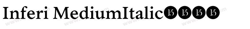 Inferi MediumItalic字体转换